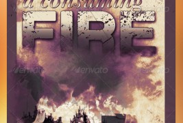 A Consuming Fire Church Flyer Template