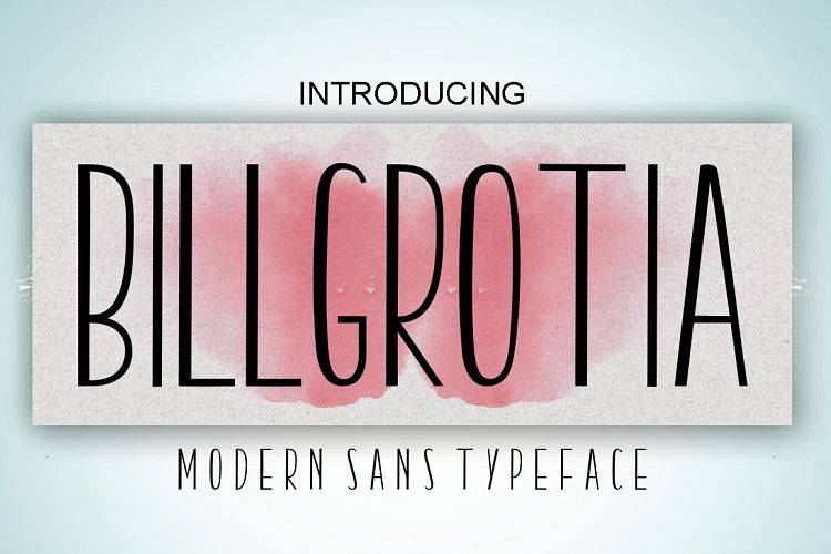 Billgrotia Sans