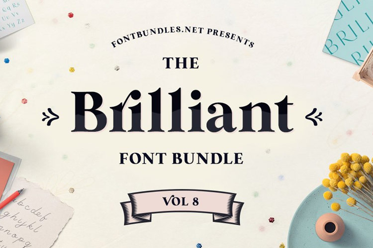 Brilliant Font Bundle Volume 8